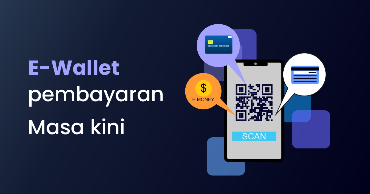 Kemudahan Dari E Wallet