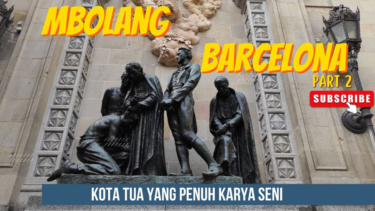 Berlibur Ke Barcelona