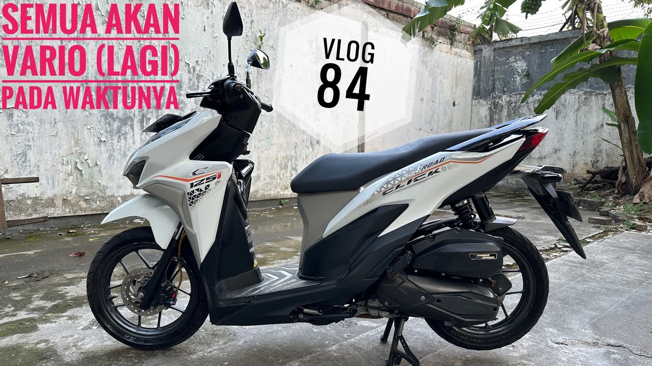 Motor Vario Kini Banyak Diminati Di Karenakan Keunggulannya