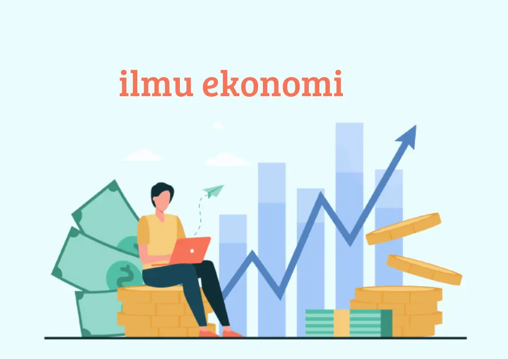 Belajar Ilmu Ekonomi