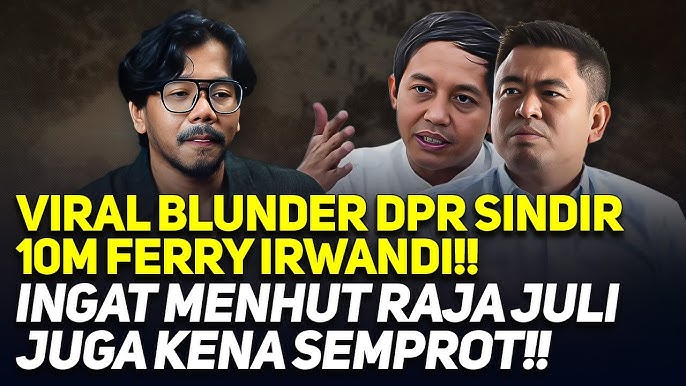 Ferry Irwandi Disindir ‘Sok Paling-Paling’, Oleh Anggota DPR RI