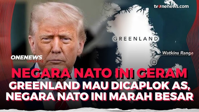 Greenland Di Ujung Tanduk: Ambisi Trump Kini Bikin Takut Dunia